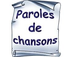 Resultado de imagen de paroles de la chanson