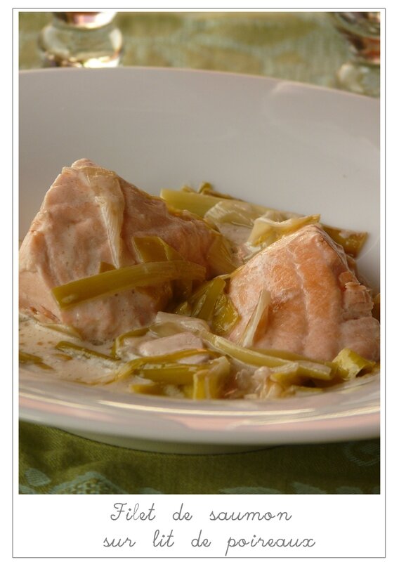 Filet de saumon sur lit de poireaux