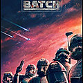 Série - star wars : the bad batch - saison 1 (3/5)