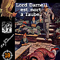 Lord darnell est mort à l'aube