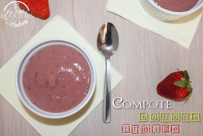 Compote banane fraise (Cookeo) Les petites douceurs d'Audrey