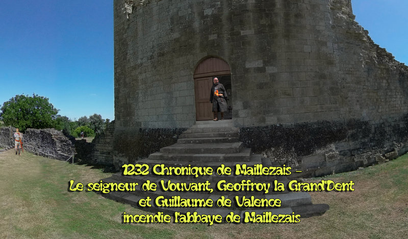 1232 Chronique de Maillezais – Le seigneur de Vouvant, Geoffroy la Grand'Dent et Guillaume de Valence incendie l’abbaye de Maillezais