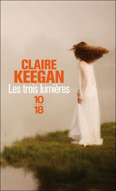 Les trois lumières, Claire Keegan