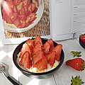 ...salade de fraises à la fleur d'oranger, crème légère de cyril lignac dans tous en cuisine...