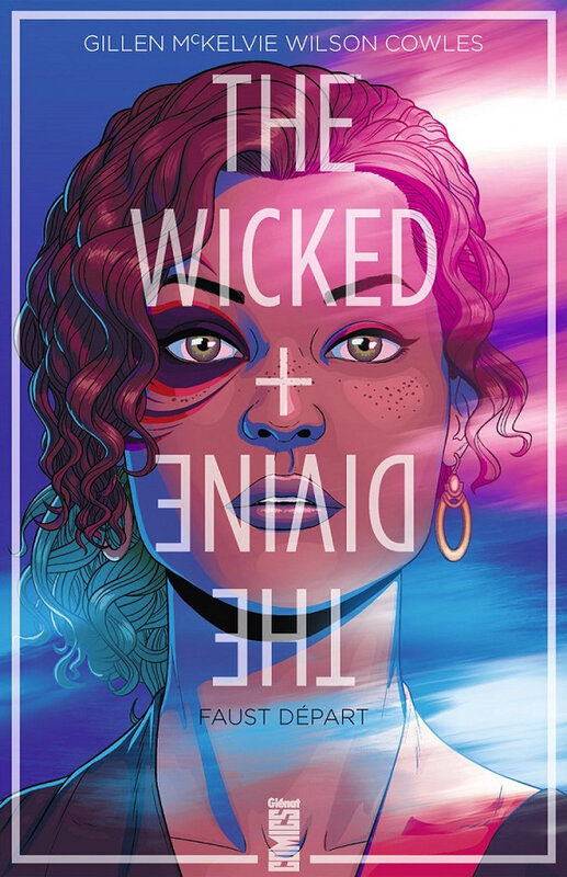 glénat wicked + divine 01 faust départ