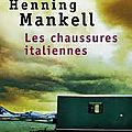 Les chaussures italiennes, henning mankell