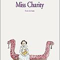 Miss charity - marie-aude murail