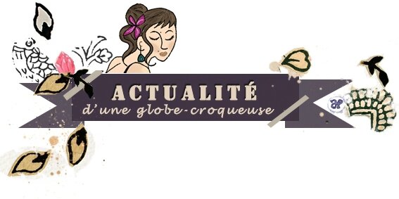 etiquette-actualité globe-croqueuse-fanion-feuillages