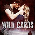 Wild cards ~~ simone elkeles