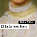La dame en blanc - wilkie collins