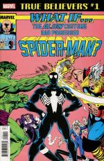 true believers what if the alien symbiote had possessed spiderman
