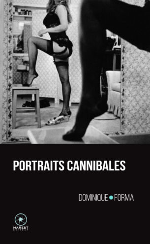 Portraits-Canibales-Dominique-Forma-305x495