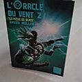 L'oracle du vent tome 2 - xavier müller
