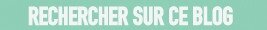 RECHERCHER SUR CE BLOG