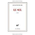 Le sel - jean-baptiste del amo