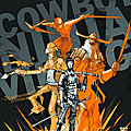 Pack vo : cowboy ninja viking tpb 1+2