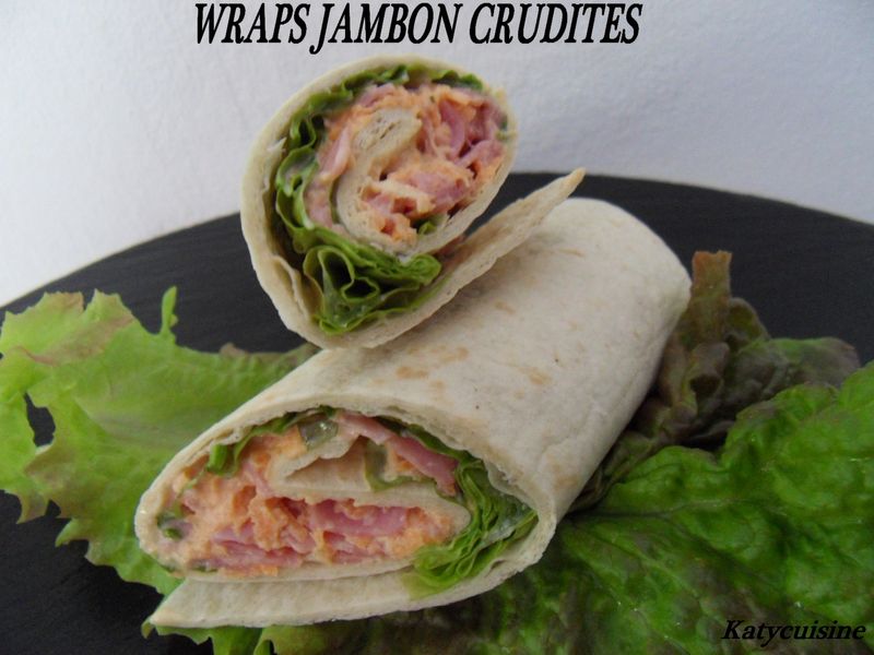 WRAPS JAMBON CRUDITE Péchés très très gourmands....