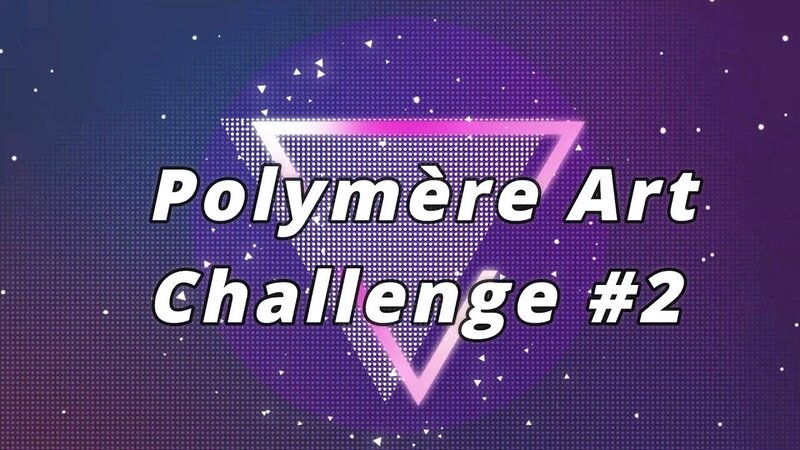 CONCOURS POLYMERE ART CHALLENGE 2017 2ème EDITION 