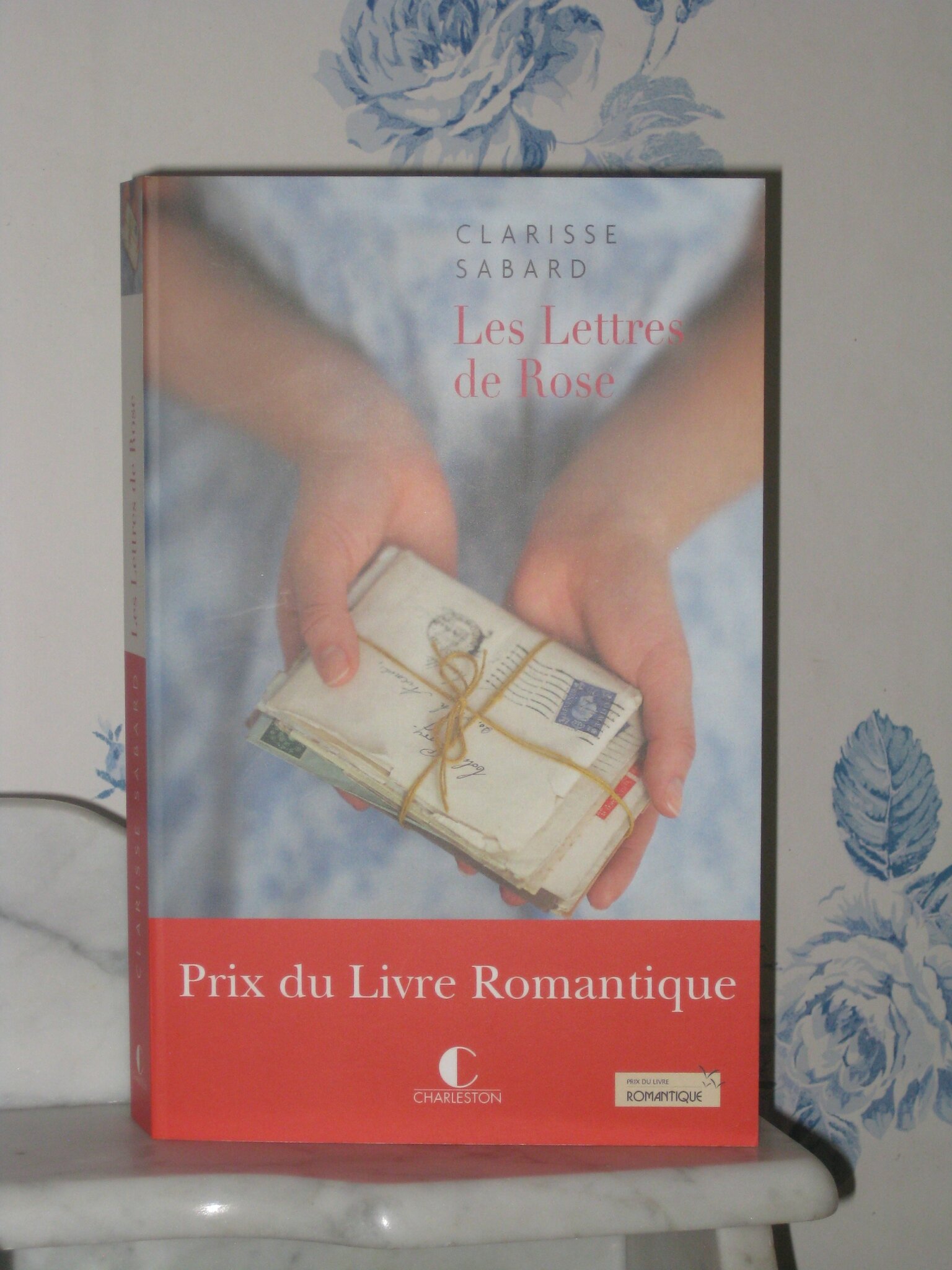Les Lettres de Rose - Clarisse Sabard - La maison des livres