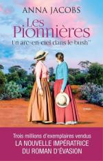les-pionnieres-tome-2-un-arc-en-ciel-dans-le-bush-4933627