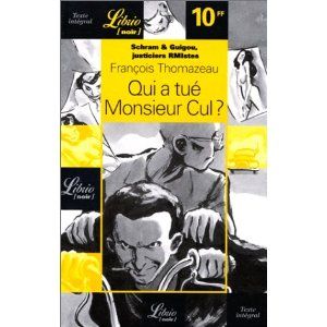 Qui_a_tu__Monsieur_Cul__Fran_ois_Thomazeau_Les_lectures_de_Liliba