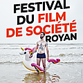 Le festival du film de société de royan revient pour une deuxième édition !