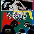 dernière maison sur la gauche 1972