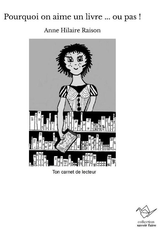 Pourquoi on aime un livre ... ou pas : atelier création d'un carnet de lecteur