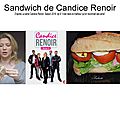 Sandwich de candice renoir