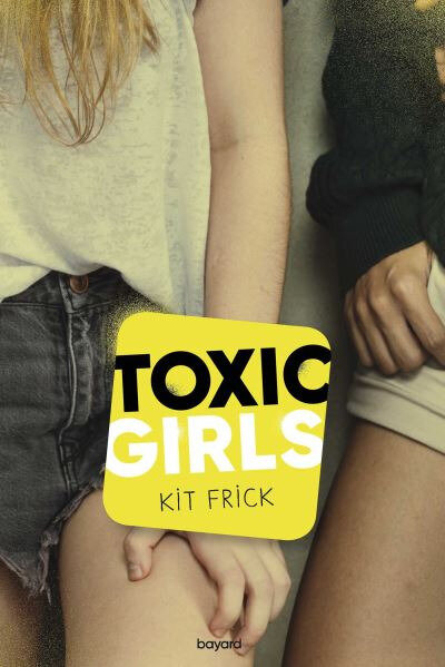toxic girls