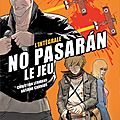 No pasaran, le jeu (bd)