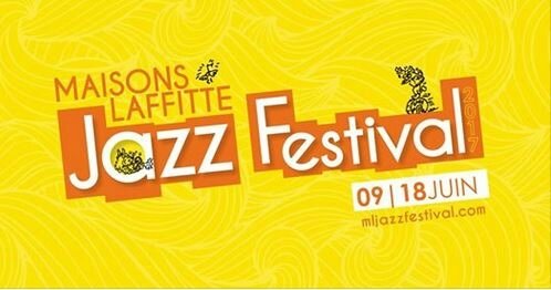Maisons Laffitte Ja Festival 2017