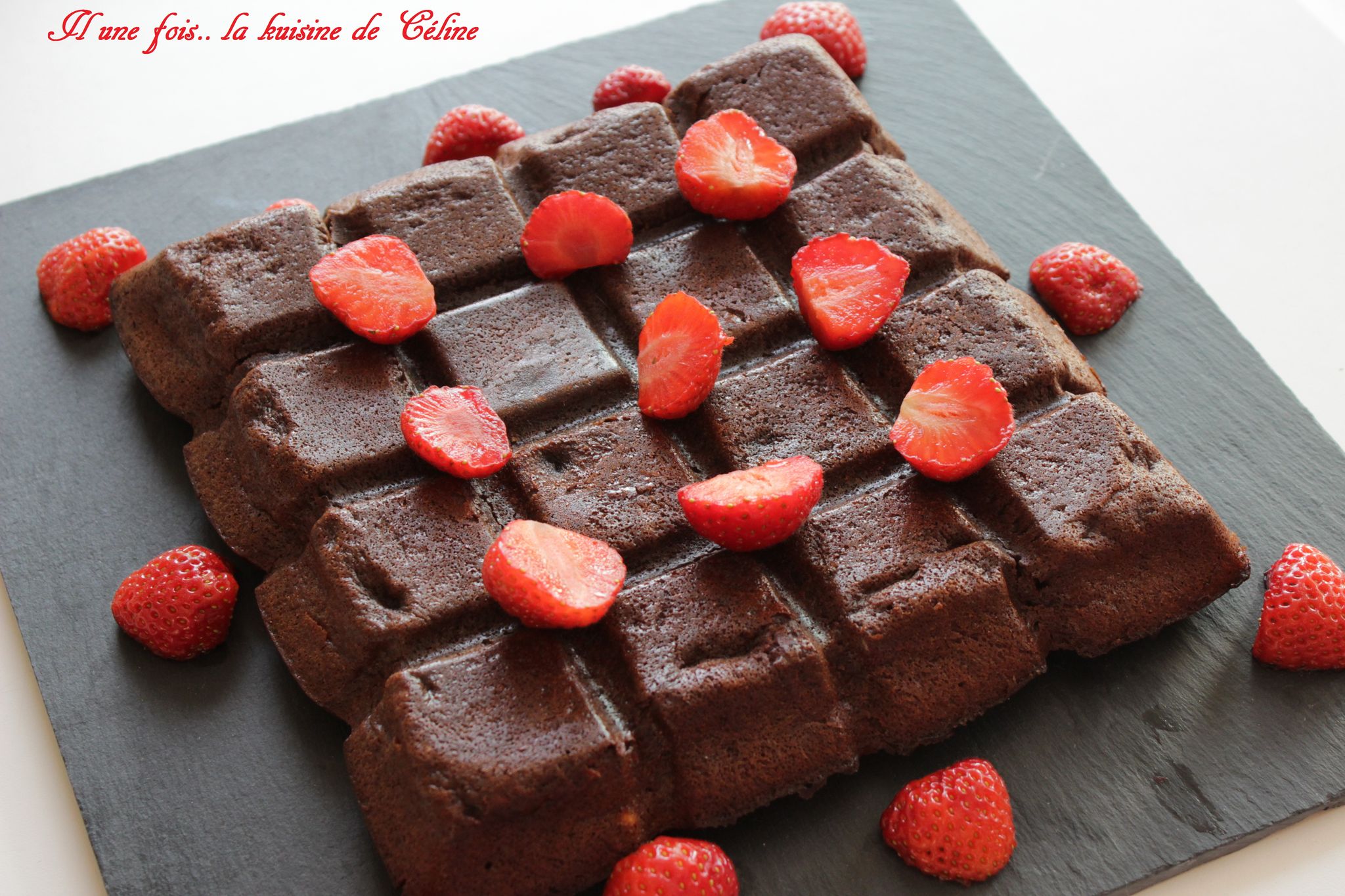 Fondant Chocolat Confiture De Lait Et Fraises Du Jardin Il Etait Une Fois La Kuisine De Celine