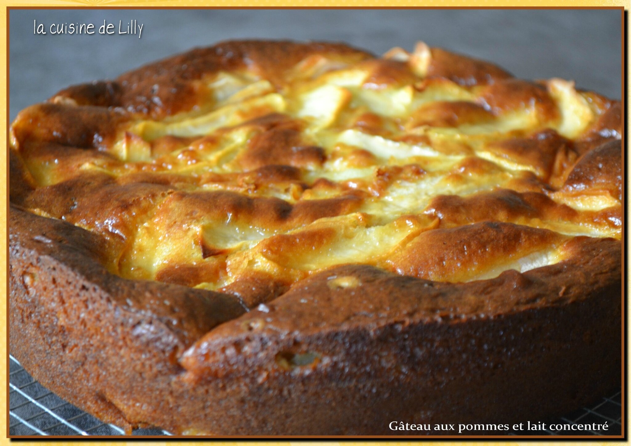 Gâteau Aux Pommes Et Lait Concentré Sucré La Cuisine De Lilly
