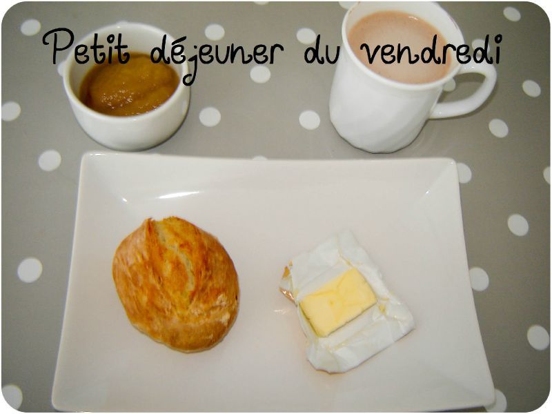 Petit Dejeuner Du Vendredi Un Peu De Reve Dans Ma Cuisine