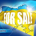 Ukraine : la grande braderie de maïdan