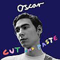 Oscar – cut and paste (2016)