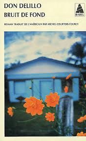 Bruit de fond - Don Delillo