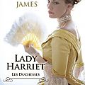 Lady harriet ~~ eloisa james