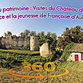 Journées du patrimoine - visites du château de mursay - l'enfance et la jeunesse de françoise d'aubigné 