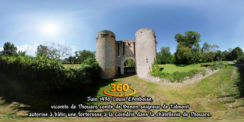 Juin 1430 Louis d'Amboise, vicomte de Thouars comte de Benon seigneur de Talmont autorise à bâtir une forteresse à la Coindrie dans la châtellenie de Thouars