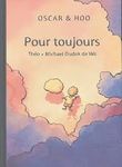 Oscar_et_Hoo__pour_toujours