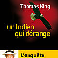  un indien qui dérange; thomas king, un auteur améridien à (re)découvrir 