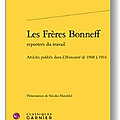 Frères bonneff reporters du travail