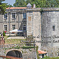 Château de tonnay charente - diane de grandseigne rochechouart, fille d’honneur de la reine anne d'autriche