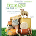 + fromages au lait cru