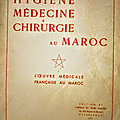 Médecine indigène pendant le protectorat au Maroc (1937)