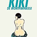 Kiki de montparnasse, de catel & bocquet