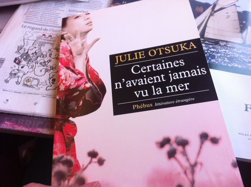 Julie Otsuka Certaines N Avaient Jamais Vu La Mer Fnac Certaines n'avaient jamais vu la mer - Ma Blonde-Paris