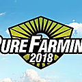 Pure farming 2018 vous propose de planter dans divers continents
